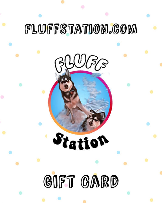 Fluff Station Gift Card